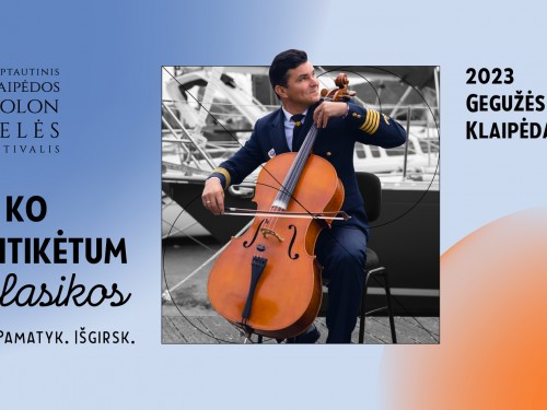Tarptautinis Klaipėdos violončelės festivalis