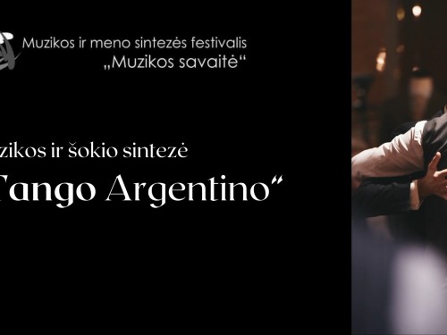 Koncerto transliacija „Tango Argentino“
